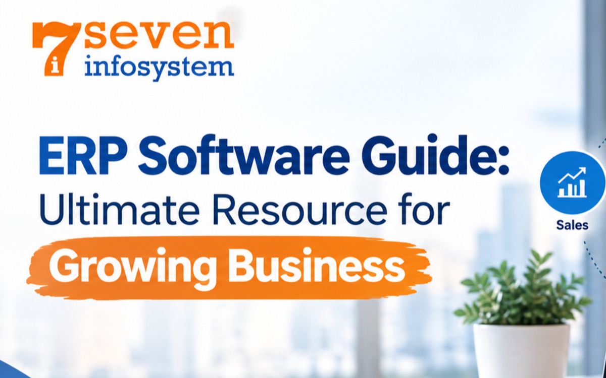 ERP Software Guide: Ultimate Resource for Growing Business