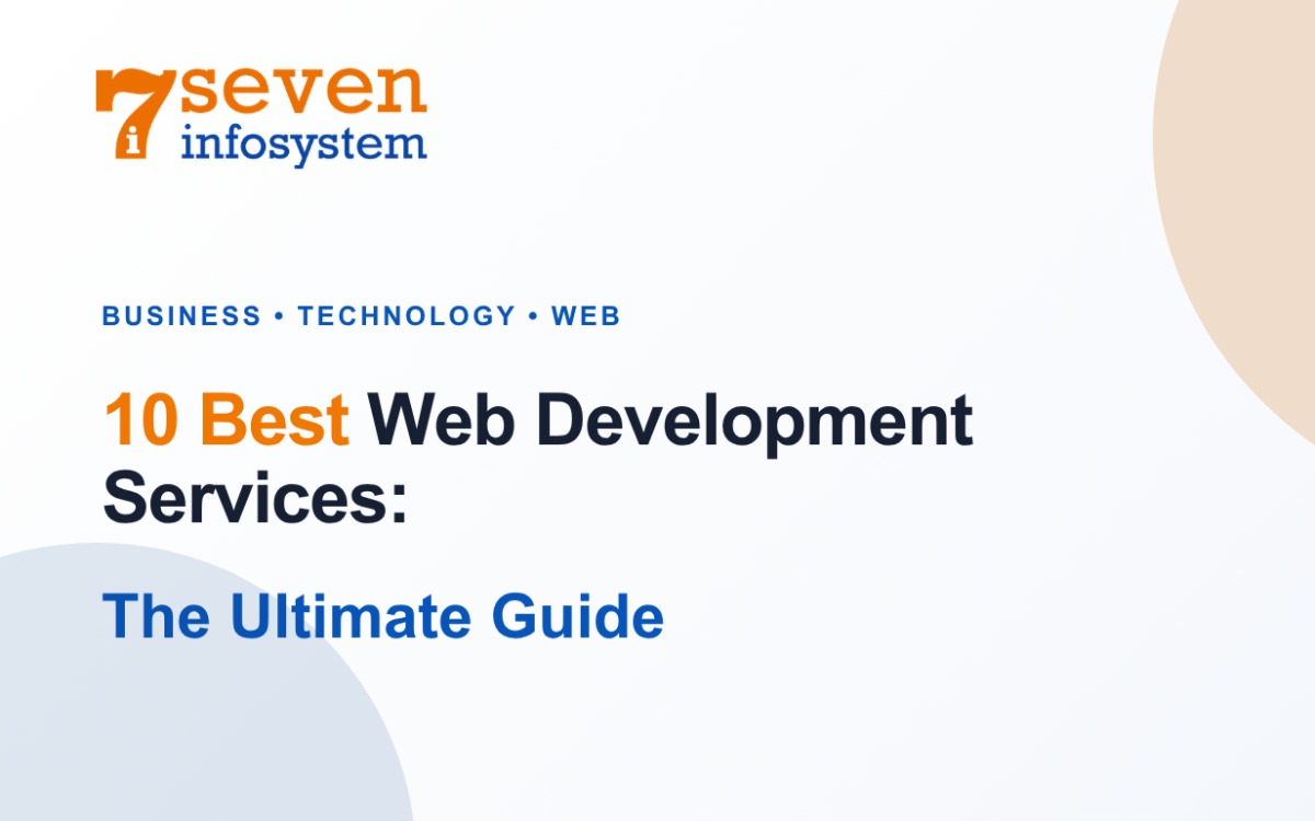 10 Best Web Development Services: The Ultimate Guide